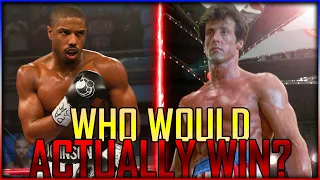 Rocky Balboa VS Adonis Creed | WHO WOULD ACTUALLY WIN?