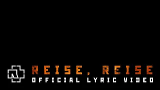 Rammstein - Reise, Reise (Official Lyric Video)