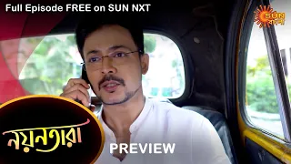 Nayantara - Preview | 25 Sep 2022 | Full Ep FREE on SUN NXT | Sun Bangla Serial