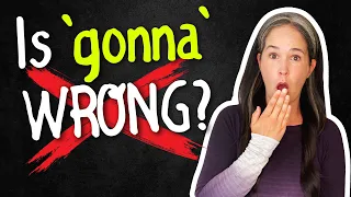 When To Use Correctly "GONNA" | How To Speak English