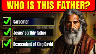 WHO IS THIS FATHER? 25 BIBLE QUESTIONS TO TEST YOUR BIBLE KNOWLEDGE | The Bible Quiz