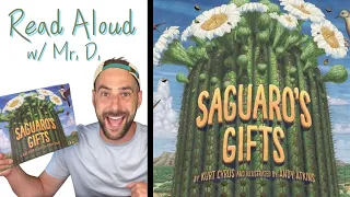 Saguaro's Gifts | Read With Me Mr.D! (Read Aloud for Kids)