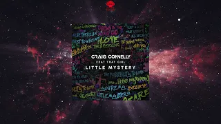 Craig Connelly Feat. That Girl - Little Mystery (Extended Mix) [HIGHER FORCES RECORDS]