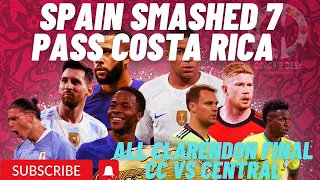 Spain Embarrassed Costa Rica With A 7 Star Performance | Clarendon Rule Rural