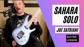 "Sahara" Guitar SOLO Joe Satriani Lesson (w/TAB)