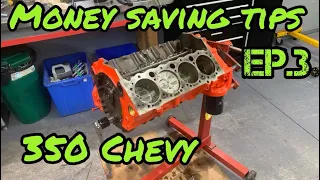 Budget 350 Chevy - Assembly Tips to stay organized, prevent costly errors, save you time and money.