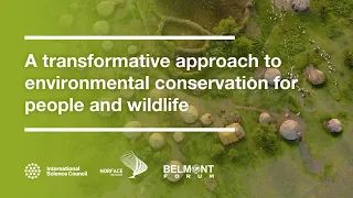 A transformative approach to environmental conservation for people and wildlife