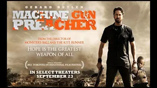 Machine Gun Preacher Official Trailer 2011