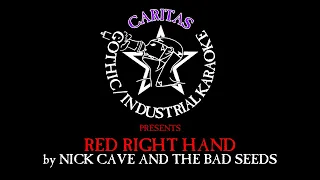 Nick Cave & The Bad Seeds - Red Right Hand - Karaoke w. lyrics - Caritas