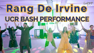 Rang De Irvine - UCR Bash