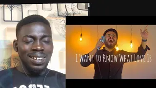First Time Reacting To I Want To Know What Love Is__Gabriel Henrique