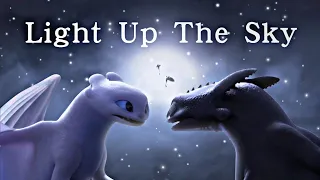 Toothless & Light Fury ~ Light up the Sky