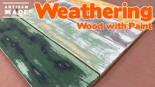 How to Weather Wood With Paint / DIY Distressed Wood / Making Wood Look Old