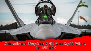 American F22 Raptor Cockpit View In Flight