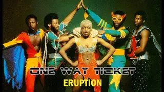 Текст,перевод песни Eruption - One Way Ticket