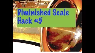 Diminished Scale Hack #5