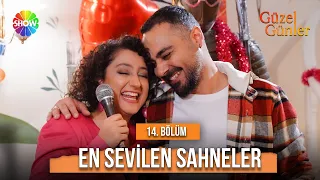 14. Bölümün En Sevilen Sahneleri | Güzel Günler Özel Kolajlar