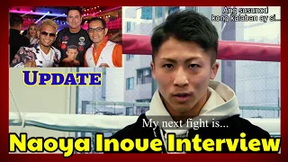 Naoya Inoue Interview update on Casimero, Donaire, Dipaen (Tagalog)(English)part 1.