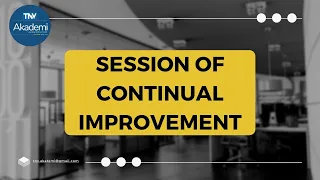 WHAT IS CONTINUAL IMPROVEMENT