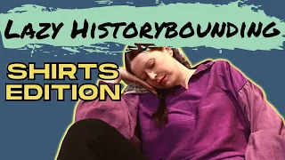 4 Shirt Styles for Lazy Historybounding | Casual Tops! [CC]