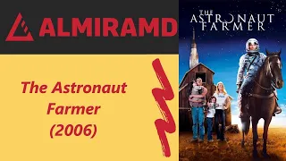 The Astronaut Farmer - 2006 Trailer