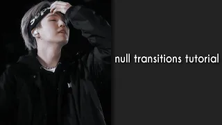 Null transitions tutorial | After effects