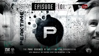 Peaktime - Trance Essentials Episode 101 (feat. “DAN IWAN") - Hosted by EAGLEWING & EPYXX