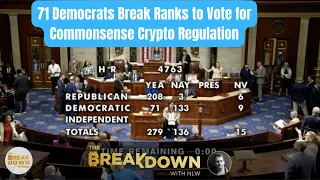 71 Democrats Break Ranks to Vote for Commonsense Crypto Regulation