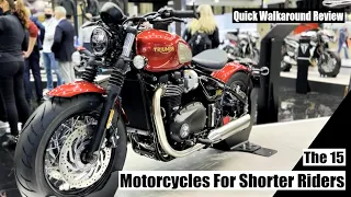 The Best 15 Motorcycles For Shorter Riders 2022 - Quick Walkaround Review