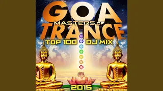 Masters of Goa Trance Top 100 2015 (2hr Progressive & Psytrance DJ Mix)