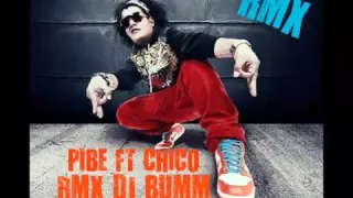 POR QUE NOS DIJIMOS ADIOS PIBE FT CHICO CASTILLO RMX DJ BUMM BY SALI