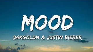 24kGoldn - Mood Remix (Lyrics) ft. Justin Bieber, J Balvin, Iann Dior