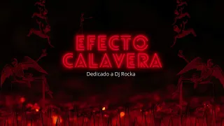 "EFECTO CALAVERA" - (Guaracha Mix) - Daniel Loaiza Dj - QUE VIVA LA GUARACHA ;)