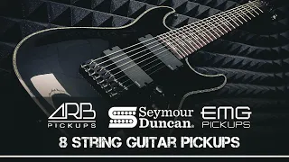 8 String Guitar Pickups - Metal Test - ARB Pickups vs EMG vs Seymour Duncan