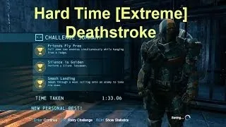 Hard Time [Extreme]: Deathstroke Predator: 3 Medals: Batman Arkham Origins