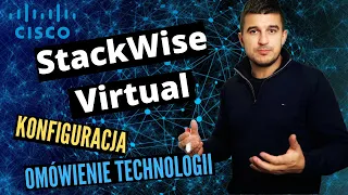 KONFIGURACJA SWITCHA CISCO - STACKWISE VIRTUAL