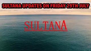 SULTANA CITIZEN TV FRIDAY 29TH JULY 2022, FULL EPISODE SUMMARY PART 1 AND 2