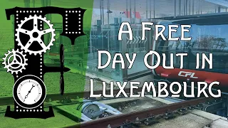 A free day out in Luxembourg