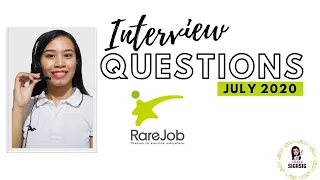 (#3) RAREJOB: INTERVIEW QUESTIONS (JULY 28,2020) Q&A with TIPS!