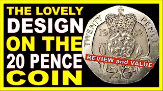 The Fantastic 20 Pence Coin - from 1982