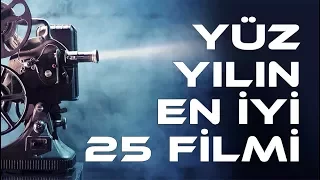 En iyi filmler - Yüzyılın en iyi 25 filmi - laforizma