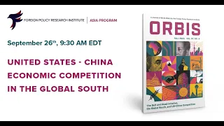 United States – China Economic Competition In The Global South