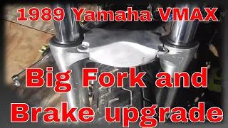 1989 Yamaha VMAX big fork and brake upgrade