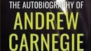 Chapter 3 - Autobiography of Andrew Carnegie - FREE AUDIOBOOK