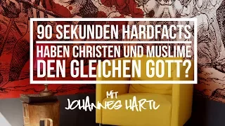 Haben Christen und Muslime den gleichen Gott? - 90 Sekunden Hardfacts mit Johannes Hartl