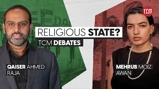 What is the Final Solution for Pakistan? | TCM Debates Ft. Raja Qaisar and Mehrub Moiz