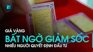 Giá vàng bất ngờ giảm sốc, nhiều người quyết định đầu tư | VTC1