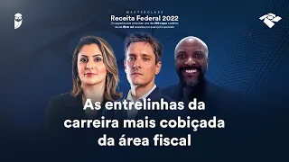 Episódio 1 - MasterClass Receita Federal - As entrelinhas da carreira mais cobiçada da área fiscal