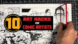 10 More Art Hacks For Comic Artists!