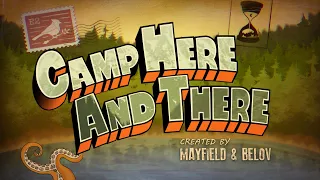 Camp Here & There - Gravity Falls opening (Fan animation)